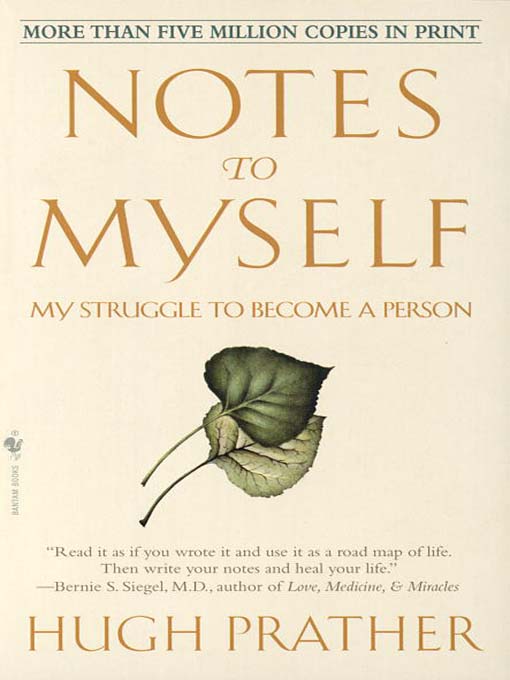 Title details for Notes to Myself by Hugh Prather - Available